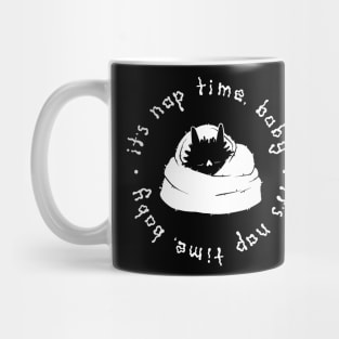 it's nap time baby (circle) Mug